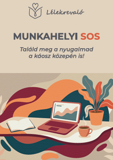 Lélekrevaló munkahelyi